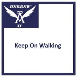 Keep on Walking