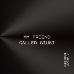 My Friend Called Giusi