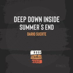 Deep Down Inside / Summer´s End