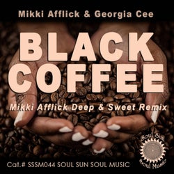 Black Coffee Mikki Afflick  Deep & Sweet Remixes