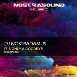 It's Only a Goodbye (Original Mix)