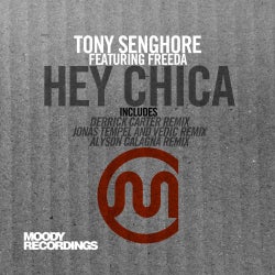 Hey Chica (feat. Freeda) - Remixes