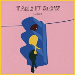 Take It Slow (feat. James Delaney)
