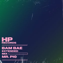 Bam Bae (Extended Mix)
