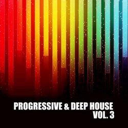 Progressive Deep House, Vol. 3