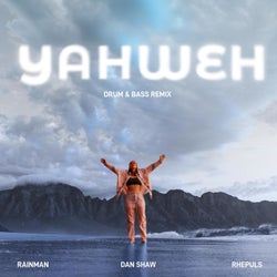 YAHWEH (DRUM & BASS REMIX)