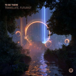 To Be There