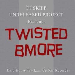 Twisted Bmore