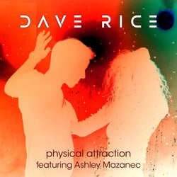 Physical Attraction (feat. Ashley Mazanec)