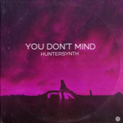 You Don't Mind (Extended Mix)