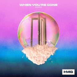 When You're Gone