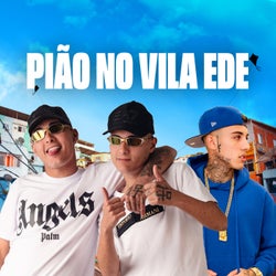 Pião no Vila Ede