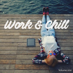 Work & Chill, Vol. 1