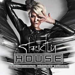 Strictly House - Delicious House Tunes Vol. 5