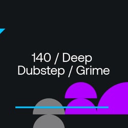 Closing Essentials 2024: 140/Deep Dubstep