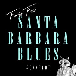 Santa Barbara Blues