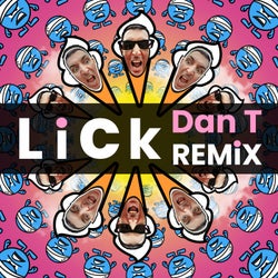 Lick (Dan T Remix)