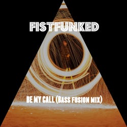 Be My Call (Bass Fusion Mix)