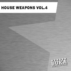 House Weapons, Vol. 4
