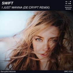 I Just Wanna - De:crypt Remix