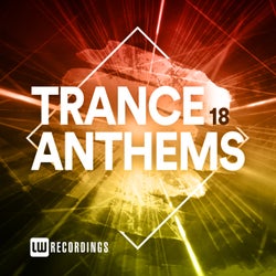 Trance Anthems, Vol. 18