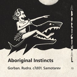 Aboriginal Instincts