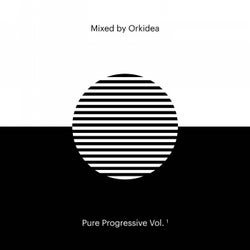 Pure Progressive Vol. 1 mixed by Orkidea