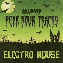 Halloween Peak Hour: Electro House
