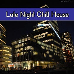 Late Night Chill House