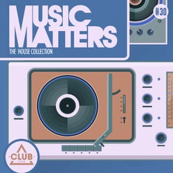 Music Matters - Episode 30