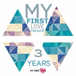 My First Love 3 Years