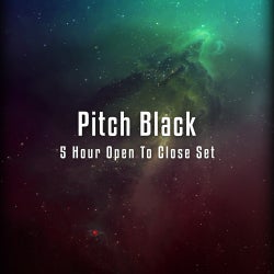 rework pres. Pitch Black - Open To Close