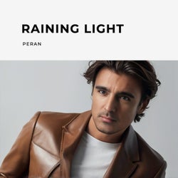 Raining Light - Extended