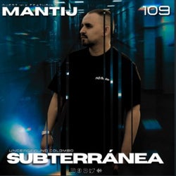 Subterránea Podcast - MANTIJ | EP #109