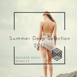 Summer Deep Selection 2017