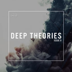 Deep Theories Issue 9