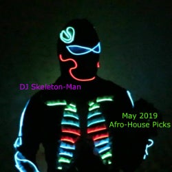May 2019 Afro-House Picks