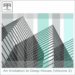 An Invitation to Deep House, Vol. 2