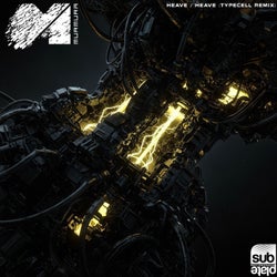 Heave / Heave (Typecell Remix)