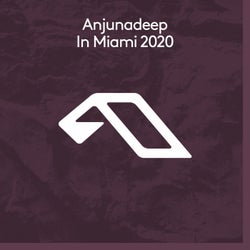 Anjunadeep In Miami 2020