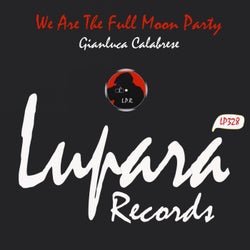 We Are The Full Moon Party