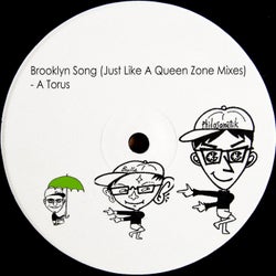 Brooklyn Song (Just Like A Queen Zone Mixes)