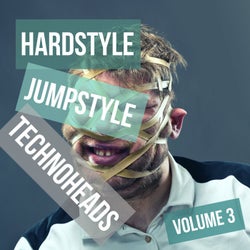 Hardstyle Jumpstyle Techno Heads, Vol. 3
