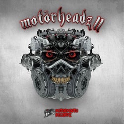 Motörheadz II - Part One