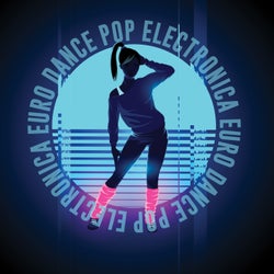 Electronica Euro Dance Pop