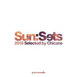 Sun:Sets 2018 (Selected by Chicane) - Extended Versions