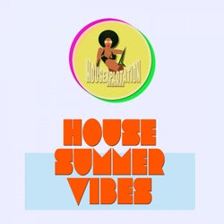 House Summer Vibes