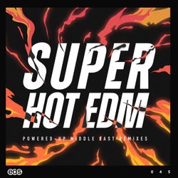Super Hot EDM