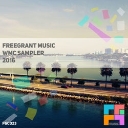 Freegrant Music WMC Sampler 2016