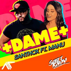 Dame (feat. Manu)